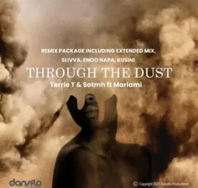 Terrie T & Sotmh – Through The Dust (Enoo Napa Remix) ft Mariami