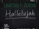 CandiSoul – Halleluyah ft. Dearson
