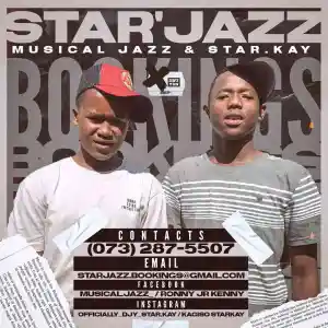 StarJazz-Musical-Jazz-Stay.-Kay-–-Biza-ft.-Djy-Biza-Boontle