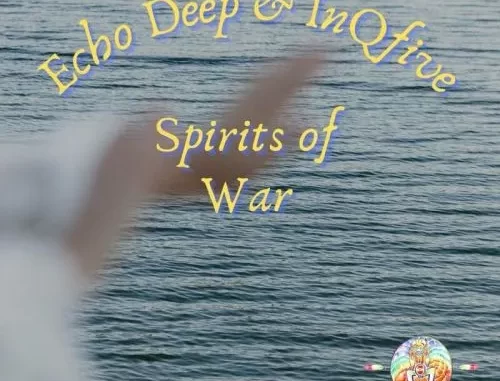 Echo Deep & InQfive – Spirits Of War